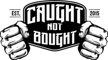 Caught Not Bought